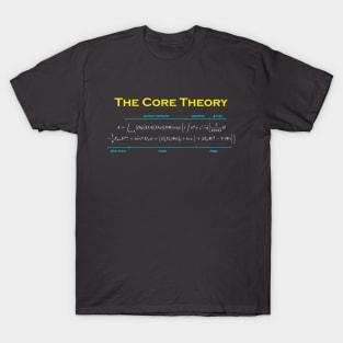 The Core Theory (light text) T-Shirt